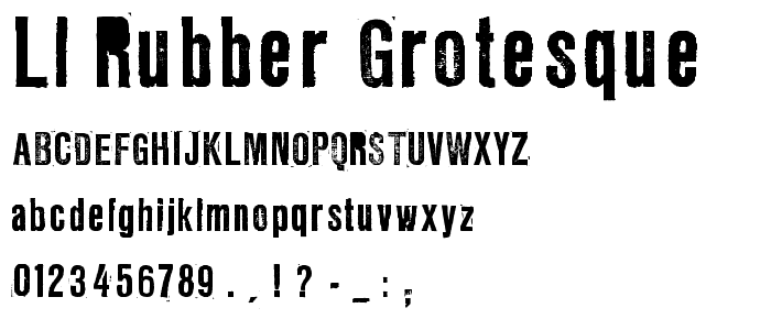 LL Rubber Grotesque font